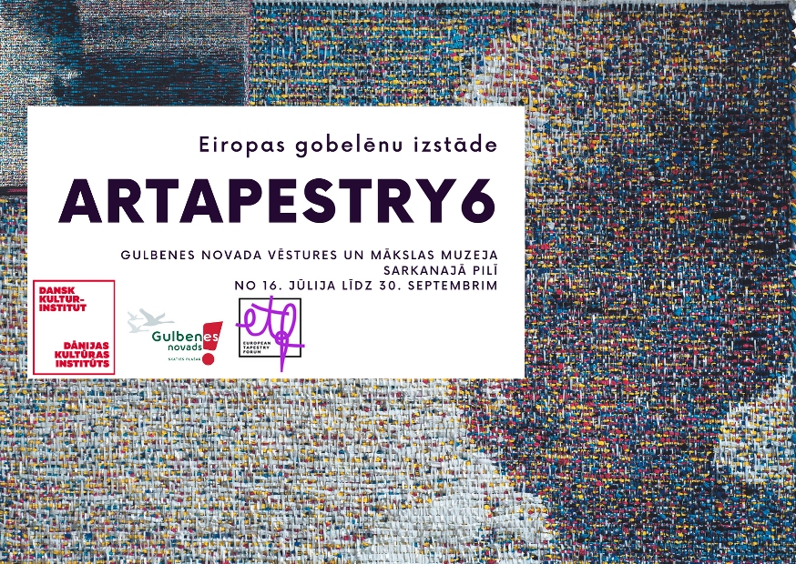Eiropas gobelēnu izstāde ARTAPESTRY6 (Sarkanā pils, Parka iela 10)