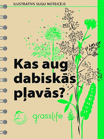 Latvijas Dabas fonda projektā “GrassLIFE”, kas veltīts dabisko pļavu atjaunošanai un saglabāšanai, klajā nākuši ilustratīvi noteicēji “Kas dzīvo dabiskās pļavās?” un “Kas aug dabiskās pļavās?”. Tajos parādītas vairāk nekā 200 dabisko pļavu augu sugas un ap 180 tauriņu un citu kukaiņu, putnu, abinieku, rāpuļu un zīdītāju sugas.